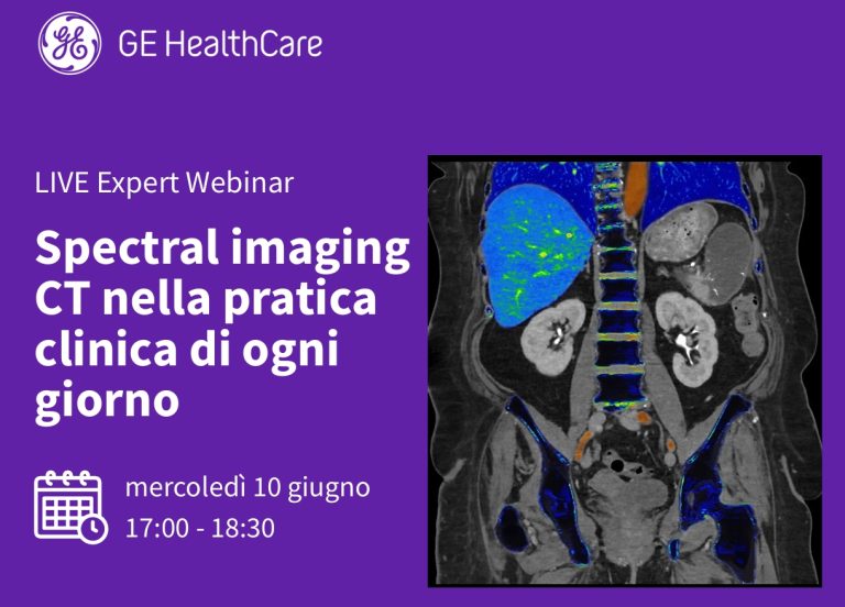 Il webinar di GE HealthCare “Spectral imaging CT nella pratica clinica di ogni giorno”